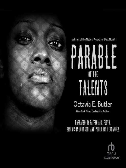 Octavia E. Butler创作的Parable of the Talents作品的详细信息 - 可供借阅